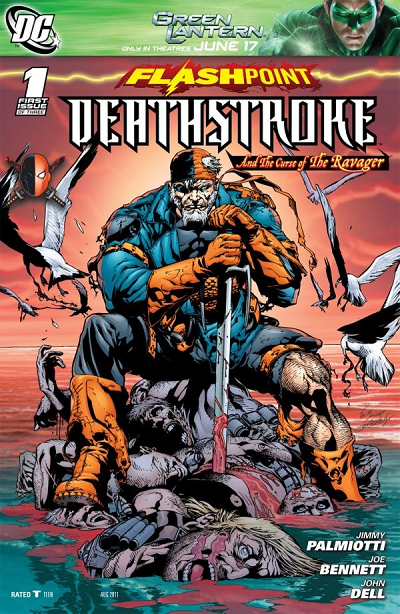 Flashpoint: Deathstroke and the Curse of the Ravager 1