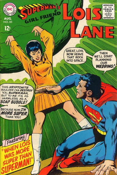 Superman's Girl Friend Lois Lane 85
