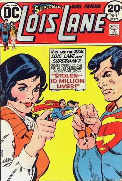 Superman's Girl Friend Lois Lane 134