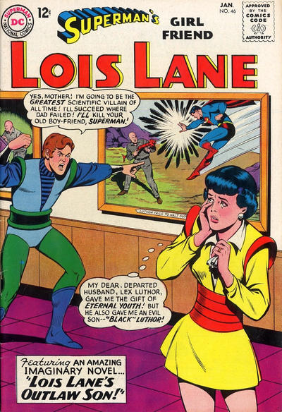 Superman's Girl Friend Lois Lane 46